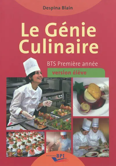 Le génie culinaire : BTS première année, version élève