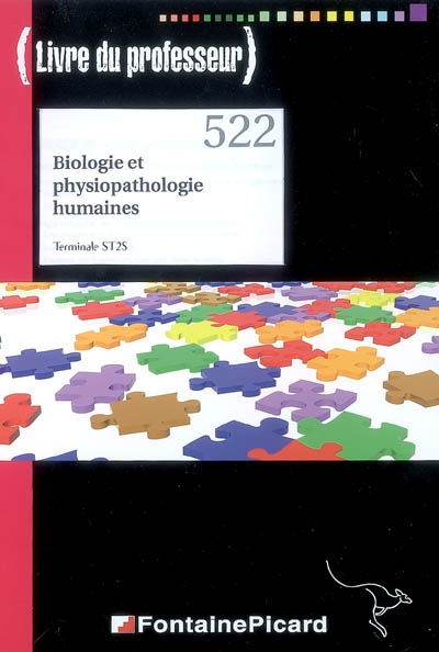 Biologie et physiopathologie humaines : Terminale ST2S : livre du professeur