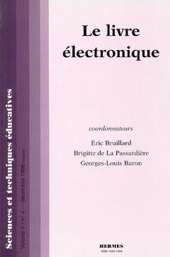 Sciences et techniques éducatives, n° 5. Le livre électronique