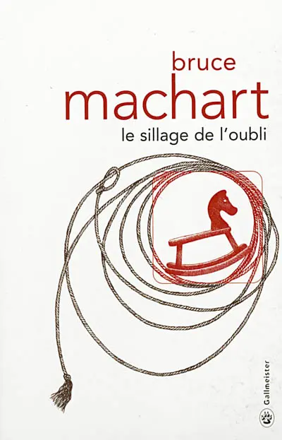 Le sillage de l'oubli