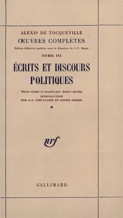 Oeuvres complètes. Vol. 3-1. Ecrits et discours politiques