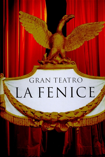 Le Grand Théâtre de la Fenice