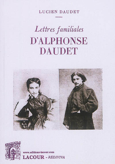 Lettres familiales d'Alphonse Daudet