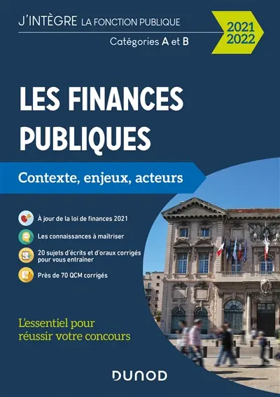 Les finances publiques : contexte, enjeux, acteurs : catégories A et B, 2021-2022