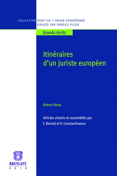Itinéraires d'un juriste européen