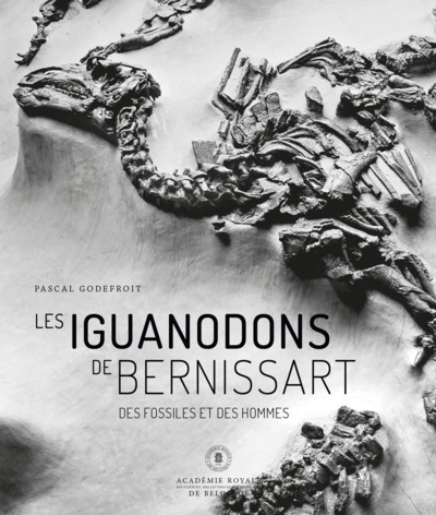 Les iguanodons de Bernissart : des fossiles et des hommes