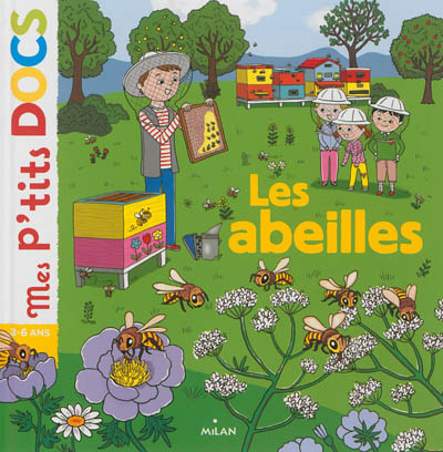 Mes p'tits docs - Les abeilles