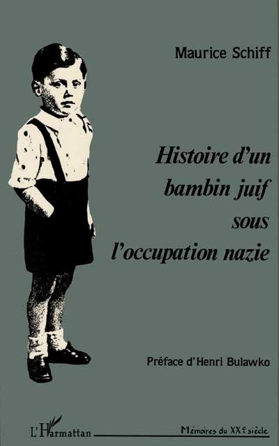Histoire d'un bambin juif sous l'occupation nazie : 1942... 3 ans... miraculé !
