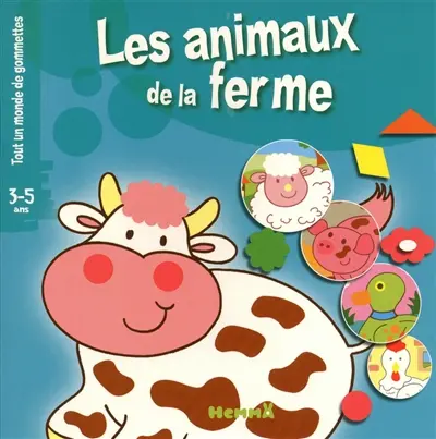 Les animaux de la ferme