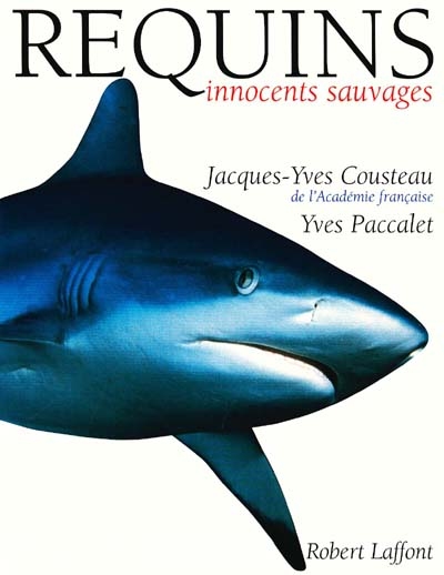 Requins, innocents sauvages