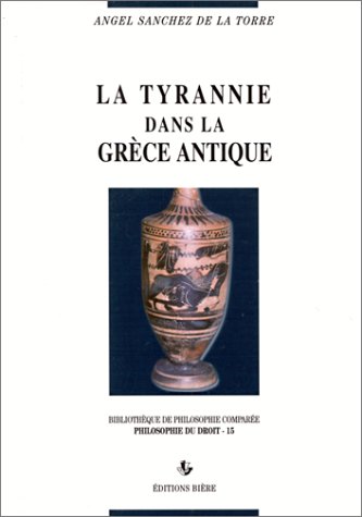 La tyrannie dans la Grèce antique