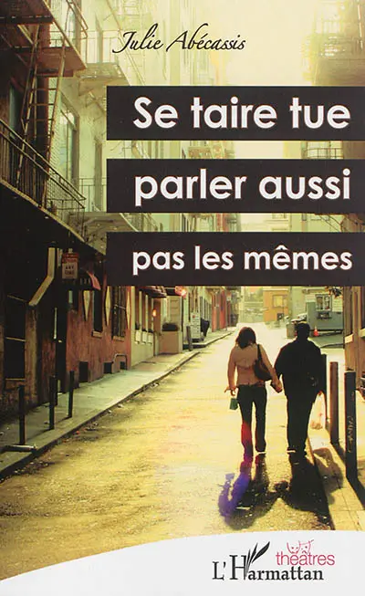 Se taire tue, parler aussi : pas les mêmes