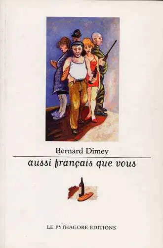 Aussi français que vous...