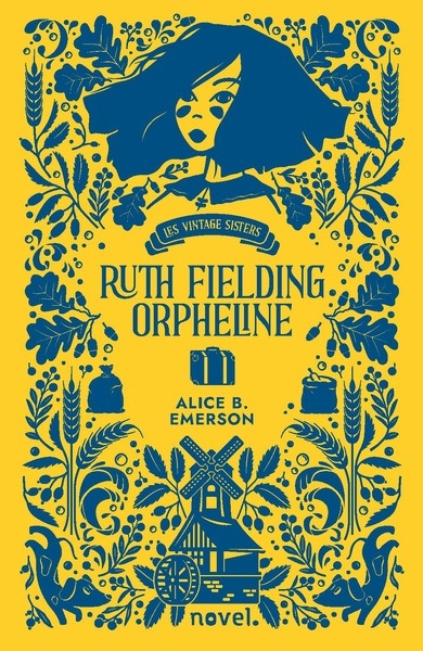 Ruth Fielding, orpheline. Vol. 1