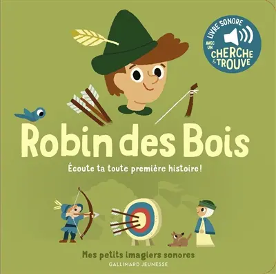 Robin des Bois : écoute ta toute première histoire !