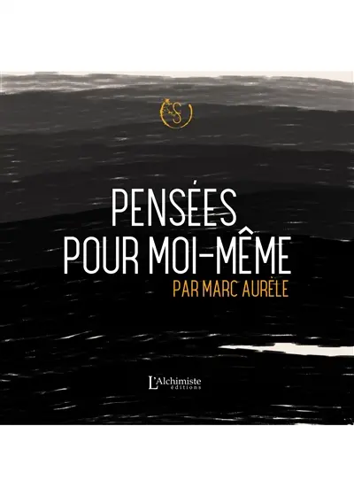 Pensées pour moi-même