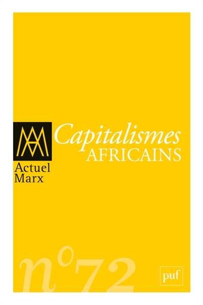 Actuel Marx, n° 72. Capitalismes africains