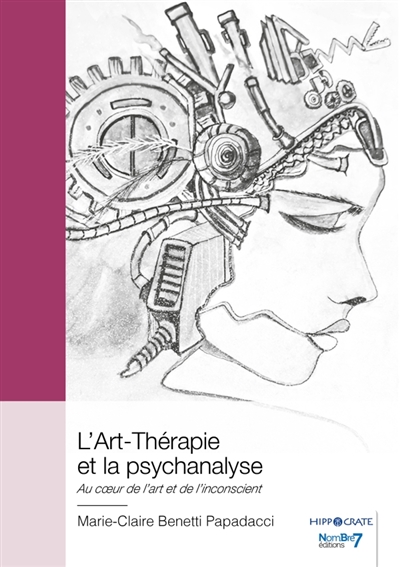 L'Art-Thérapie et la psychanalyse : Au coeur de l'art et de l'inconscient