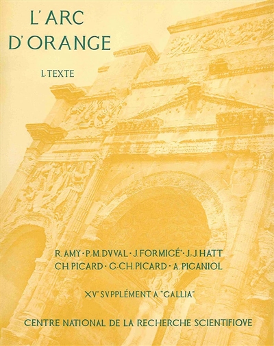L'Arc d'Orange : 15e supplément à Gallia
