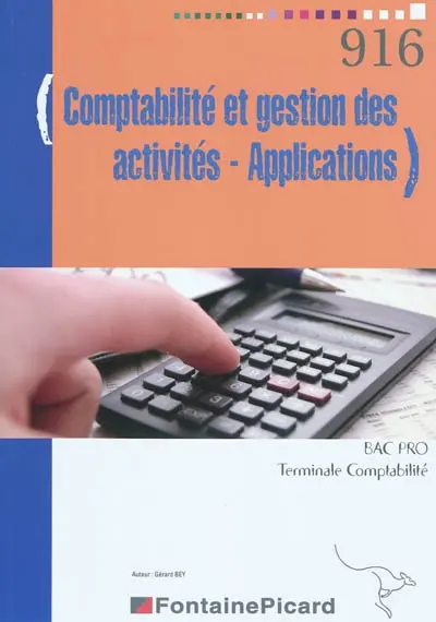 Comptabilité et gestion des activités, applications, bac pro comptabilité terminale