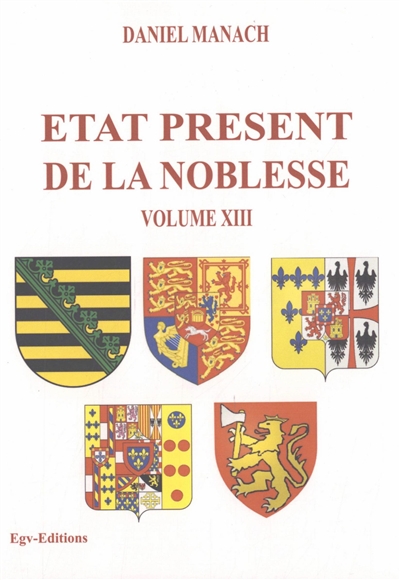 Etat présent de la noblesse, tome 13