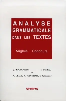 Analyse grammaticale dans les textes : anglais concours