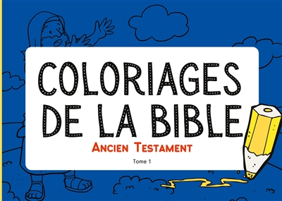 Coloriages de la Bible :...