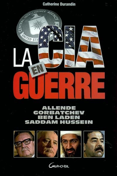 La CIA en guerre