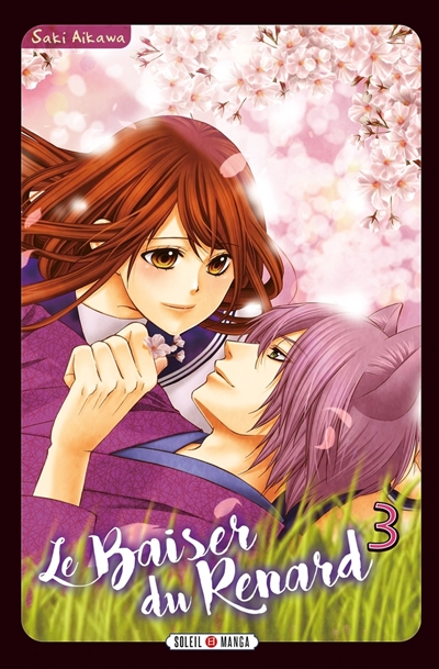 Le baiser du renard. Vol. 3