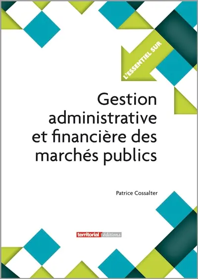 Gestion administrative et financière des marchés publics
