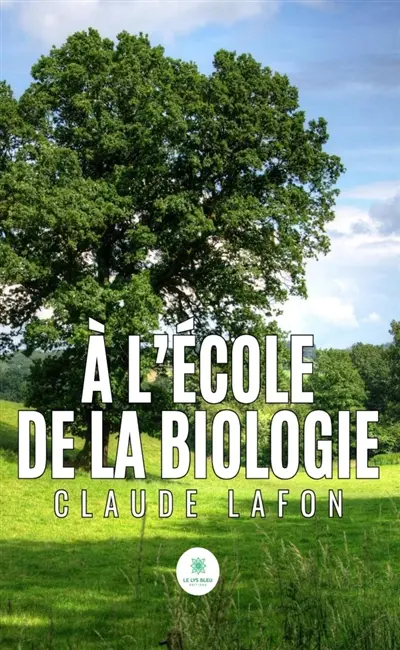 A l'école de la biologie