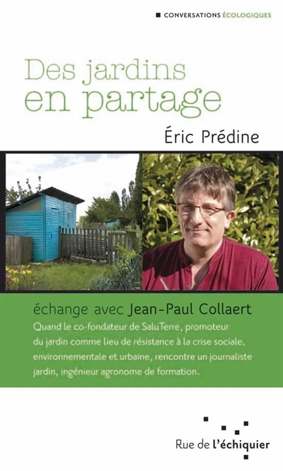 Des jardins en partage : échange avec Jean-Paul Collaert