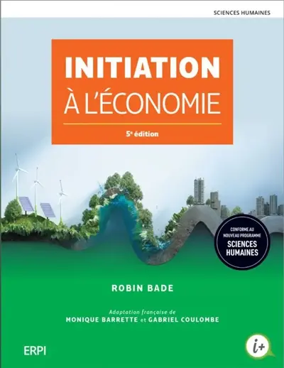 Initiation a l'economie : Manuel + version numerique 12 mois