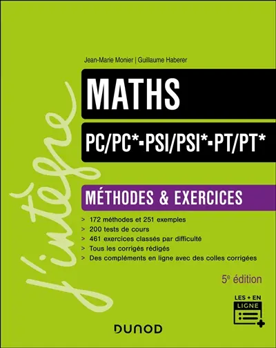 Maths PC, PC*, PSI, PSI*, PT, PT* : méthodes & exercices