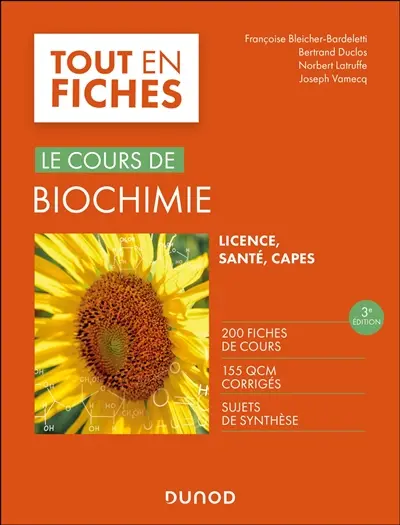 Le cours de biochimie : licence, Pass, Capes