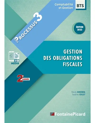 Gestion des obligations fiscales, BTS comptabilité et gestion 2e année : processus 3
