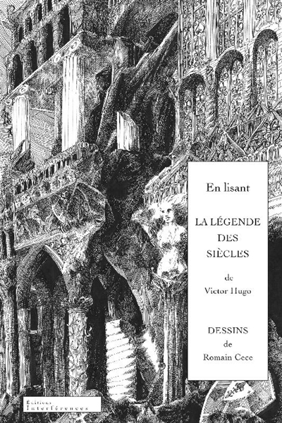 En lisant La légende des siècles de Victor Hugo
