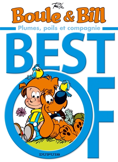 Best-of Boule et Bill : plumes, poils et compagnie