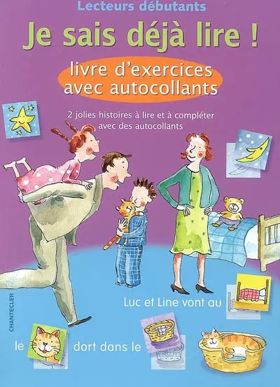 Je sais déjà lire ! : livre d'exercices avec des autocollants