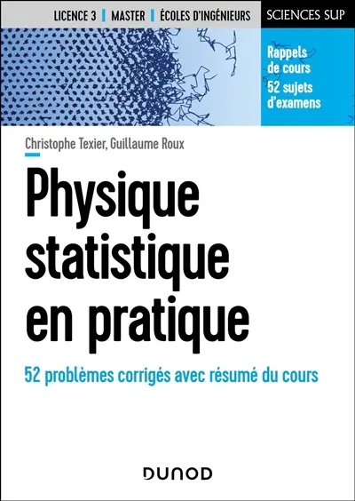 Physique statistique en pratique : 52 problèmes corrigés avec résumé du cours