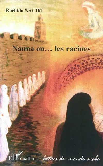 Nanna ou... les racines