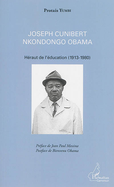 Joseph Cunibert Nkondongo Obama : héraut de l'éducation (1913-1980)