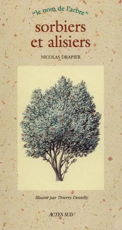 Sorbiers et alisiers