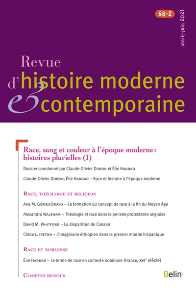 Revue d'histoire moderne et contemporaine, n° 68-2. Race, sang et couleur à l'époque moderne : histoires plurielles (I)