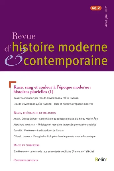 Revue d'histoire moderne et contemporaine, n° 68-2. Race, sang et couleur à l'époque moderne : histoires plurielles (I)