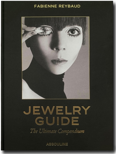 Jewelry guide : the ultimate compendium