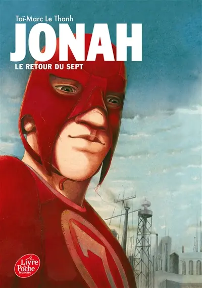 Jonah. Vol. 2. Le retour du Sept