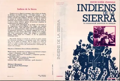 Indiens de la Sierra : La Communauté paysanne au Mexique