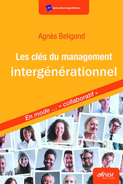 les clés du management intergénérationnel : en mode... collaboratif