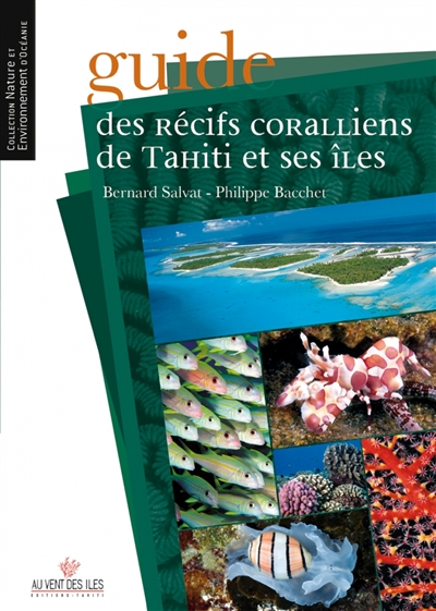 Guide des récifs coralliens de Tahiti et ses îles
